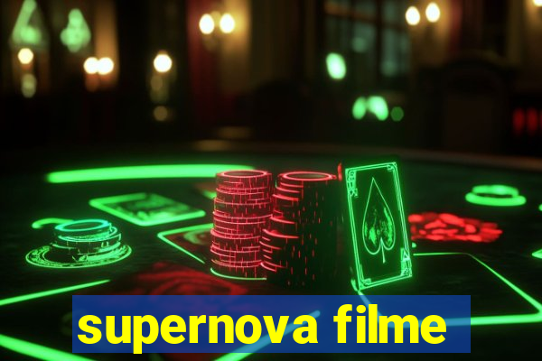 supernova filme